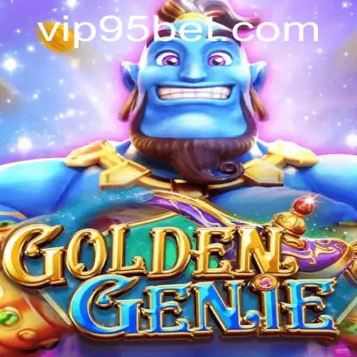 Exploring the Intricacies of GOLDENGENIE: A Unique Gaming Adventure with 95bet